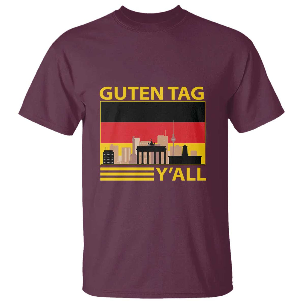 Germany T Shirt Guten Tag Y'all German Flag TS09 Maroon Print Your Wear