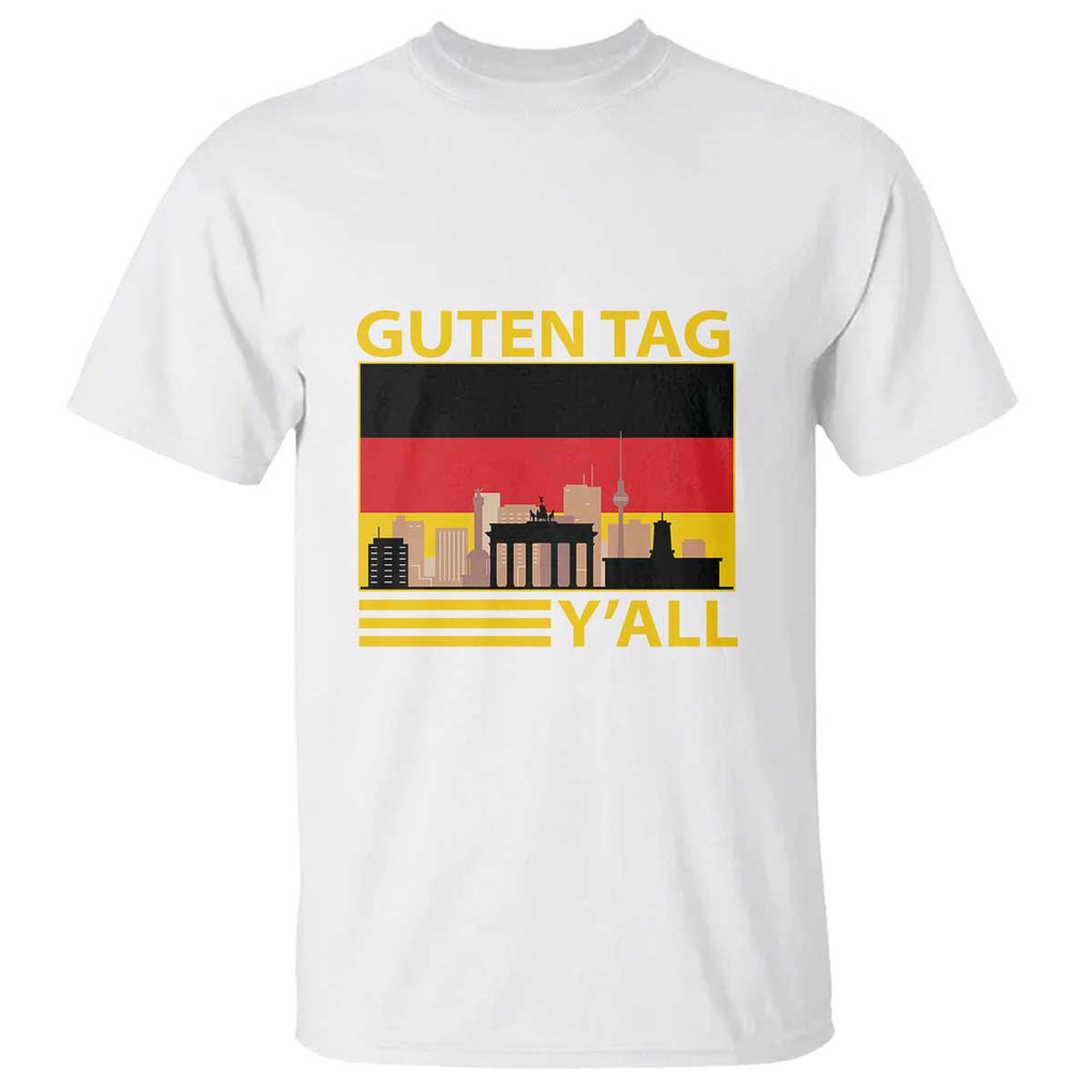 Germany T Shirt Guten Tag Y'all German Flag TS09 White Print Your Wear