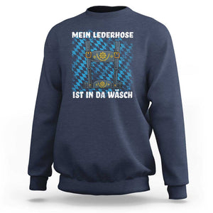 Oktoberfest Sweatshirt My Lederhosen Is In The Wash German Beer Festival TS09 Navy Print Your Wear