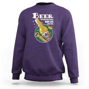 Funny Beer Lover Sweatshirt Beer Helping Ugly People Have Sex Since 1862 TS09 Purple Print Your Wear