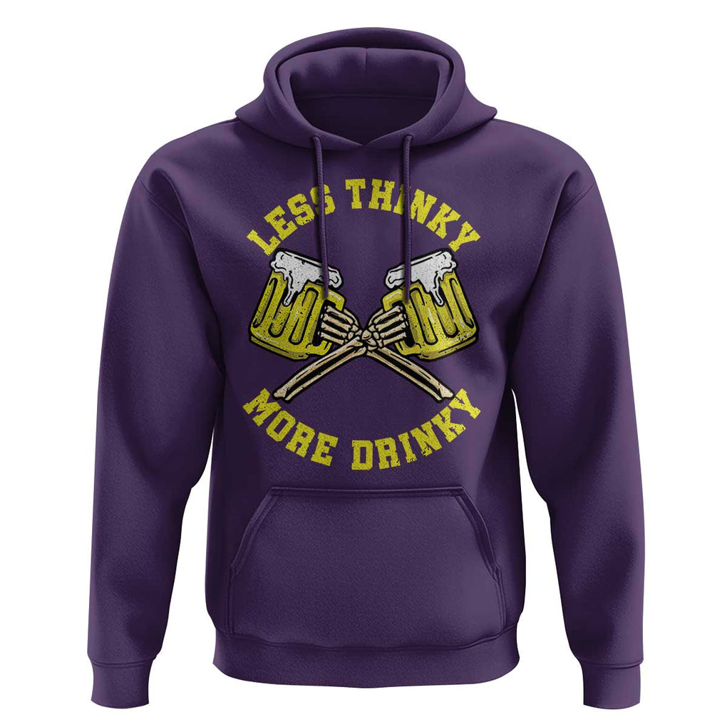 Funny Beer Lover Hoodie Less Thinky More Drinky Skeleton TS09 Purple Print Your Wear