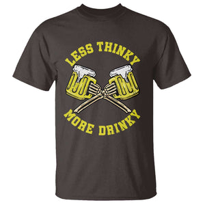 Funny Beer Lover T Shirt Less Thinky More Drinky Skeleton TS09 Dark Chocolate Print Your Wear