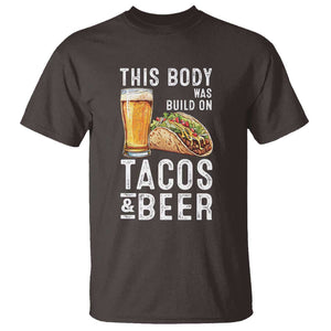 Funny Beer Lover T Shirt This Body Was Built On Tacos and Beer TS09 Dark Chocolate Print Your Wear