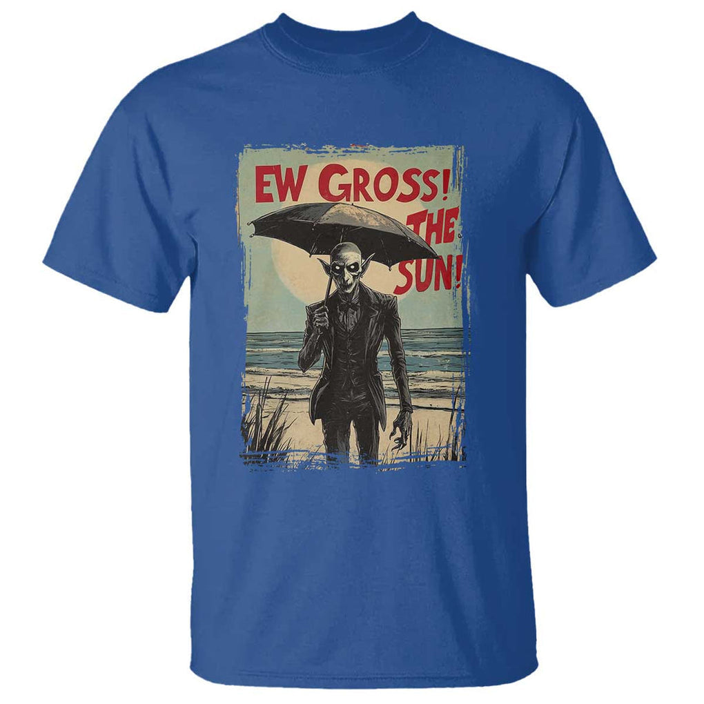Funny Vampire T Shirt Ew Gross The Sun Sunny Beach Trip Halloween TS09 Royal Blue Print Your Wear