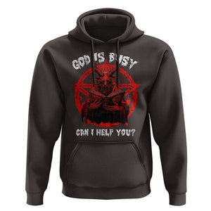 Satan Hoodie God Is Busy Can I Help You Baphomet Satanic Goat TS09 Dark Chocolate Print Your Wear