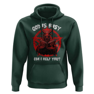 Satan Hoodie God Is Busy Can I Help You Baphomet Satanic Goat TS09 Dark Forest Green Print Your Wear