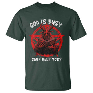 Satan T Shirt God Is Busy Can I Help You Baphomet Satanic Goat TS09 Dark Forest Green Print Your Wear