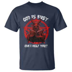 Satan T Shirt God Is Busy Can I Help You Baphomet Satanic Goat TS09 Navy Print Your Wear