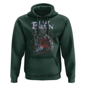 Horror Halloween Hoodie Braineater Eat Brain Scary Satan Demon TS09 Dark Forest Green Print Your Wear