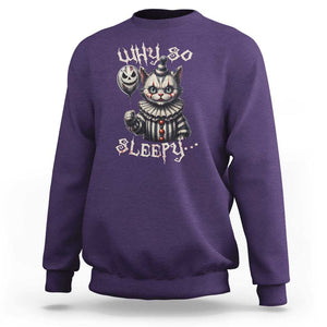 Halloween Cat Clown Sweatshirt Why So Sleepy Creepy TS09 Purple Print Your Wear