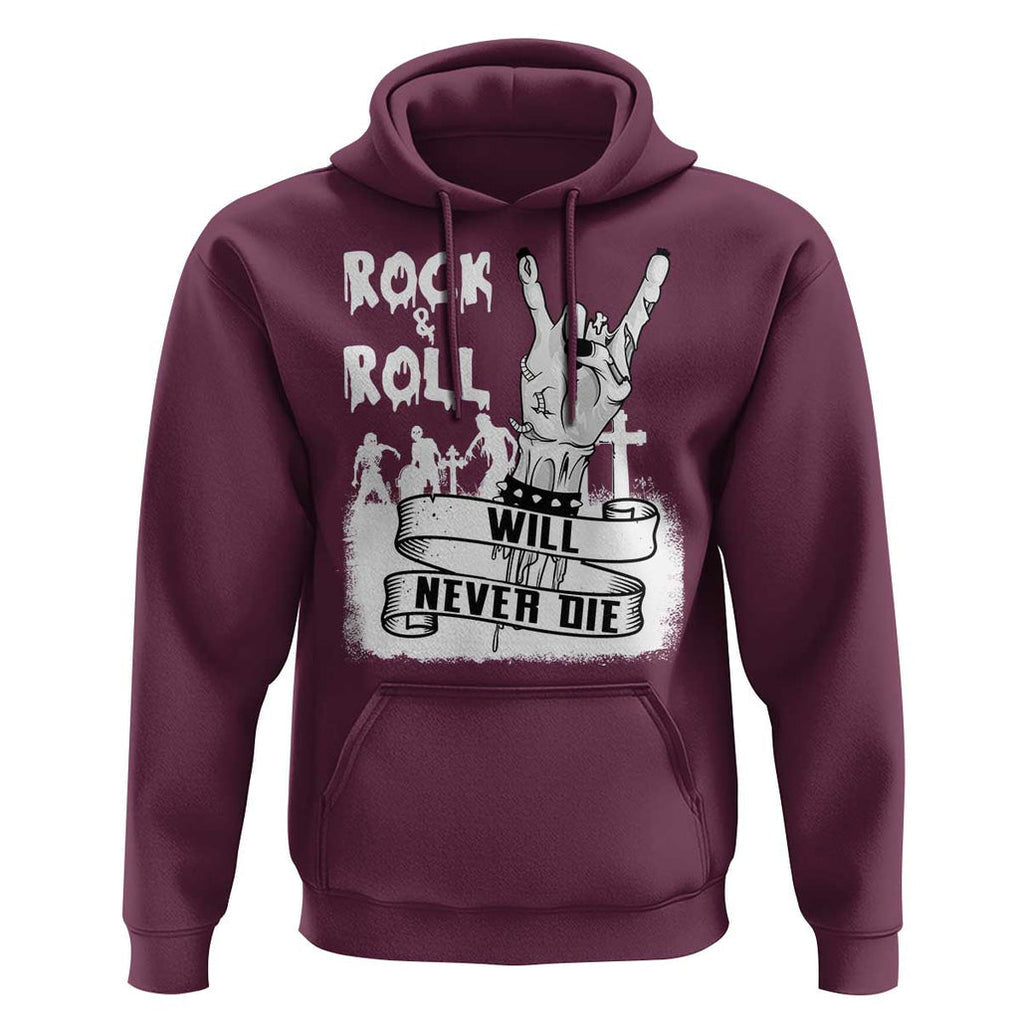 Halloween Rock N Roll Hoodie Will Never Die Zombie TS09 Maroon Print Your Wear