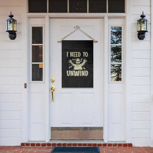 Funny Halloween Mummy Garden Flag I Need to Unwind TS09 Print Your Wear