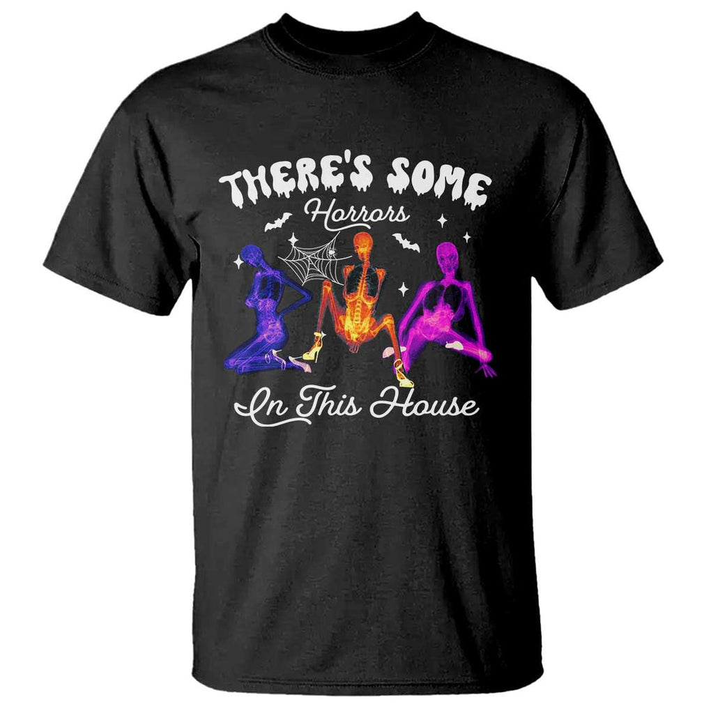 Funny Halloween T Shirt There're some Horrors In This House TS09 Black Print Your Wear