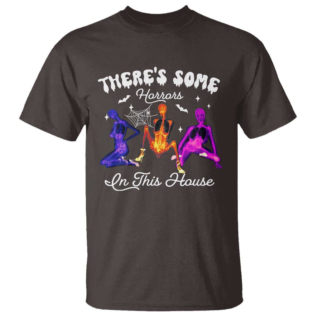 Funny Halloween T Shirt There're some Horrors In This House TS09 Dark Chocolate Print Your Wear