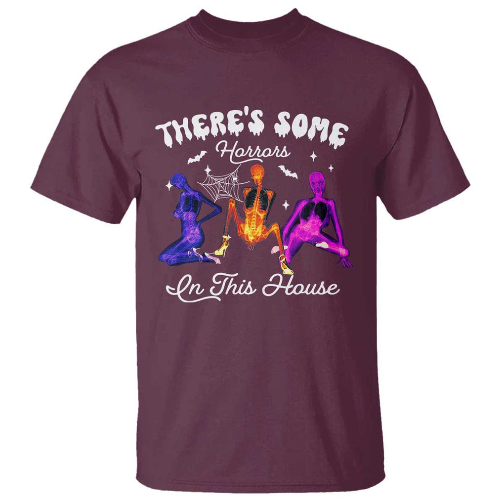Funny Halloween T Shirt There're some Horrors In This House TS09 Maroon Print Your Wear
