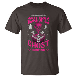 Real Girls Go Ghost Hunting T Shirt Paranormal Investigator Spooky Halloween TS09 Dark Chocolate Print Your Wear