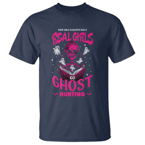 Real Girls Go Ghost Hunting T Shirt Paranormal Investigator Spooky Halloween TS09 Navy Print Your Wear