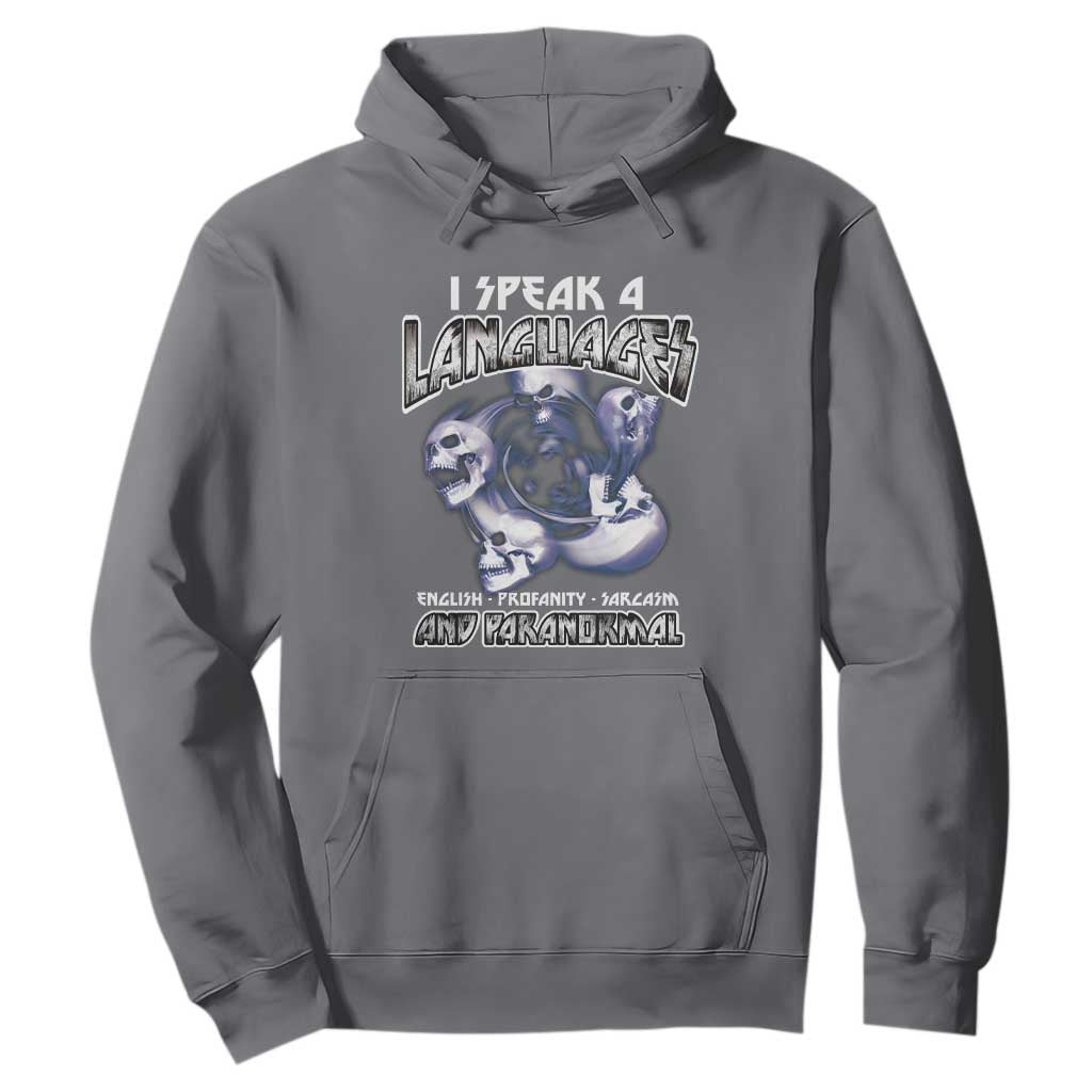 Ghost Hunting Hoodie I Speak 4 Languages Paranormal Halloween TS09 Charcoal Print Your Wear