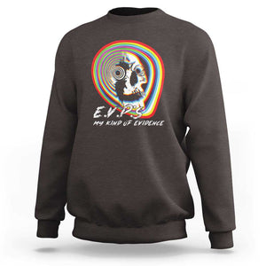 Ghost Hunting Sweatshirt EVP My Kind Of Evidence TS09 Dark Chocolate Print Your Wear