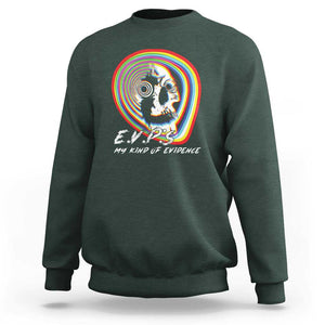 Ghost Hunting Sweatshirt EVP My Kind Of Evidence TS09 Dark Forest Green Print Your Wear