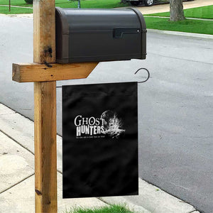 Ghost Hunter Garden Flag The Other Side Is Closer Than You Think TS09 Print Your Wear