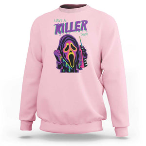 Funny Halloween Sweatshirt Have A Killer Day TS09 Light Pink Print Your Wear