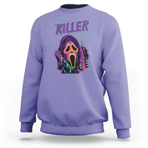 Funny Halloween Sweatshirt Have A Killer Day TS09 Violet Print Your Wear