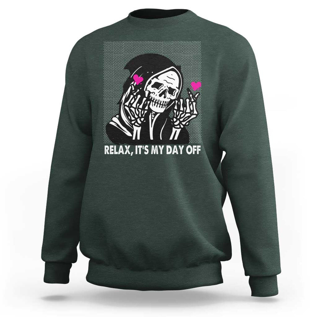 Funny Grim Reaper Sweatshirt Relax It's My Day Off Halloween TS09 Dark Forest Green Print Your Wear