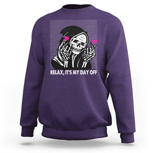 Funny Grim Reaper Sweatshirt Relax It's My Day Off Halloween TS09 Purple Print Your Wear