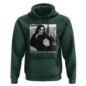 Funny Grim Reaper Hoodie Not Killing Just Chilling Halloween TS09 Dark Forest Green Print Your Wear