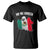 Mexico Halloween T Shirt No Me Ghosta Mexican Ghost TS09 Black Print Your Wear