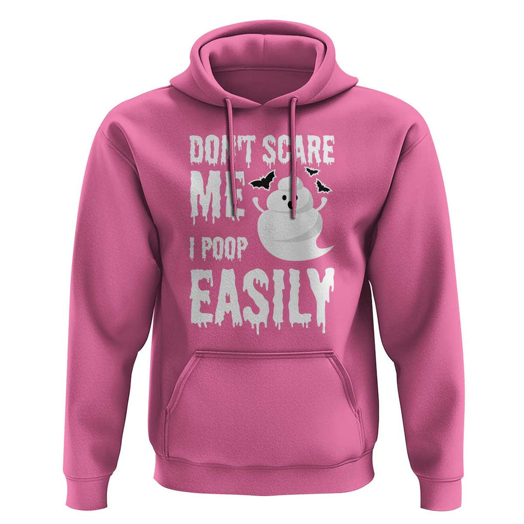 Funny Halloween Hoodie Don't Scare Me I Poop Easily TS09 Azalea Print Your Wear