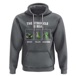 The Struggle Is Real Dinosaur Fitness Gymer Weight Pull Up Handstand Hoodie TS09 Charcoal Printyourwear