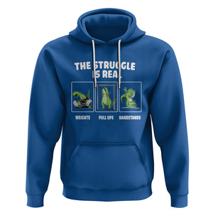 The Struggle Is Real Dinosaur Fitness Gymer Weight Pull Up Handstand Hoodie TS09 Royal Blue Printyourwear