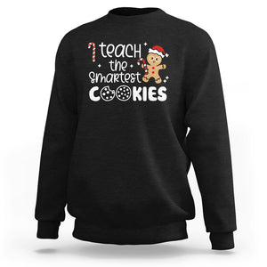 I Teach The Smartest Little Cookies Christmas Best Teacher Sweatshirt TS09 Dark Heather Printyourwear