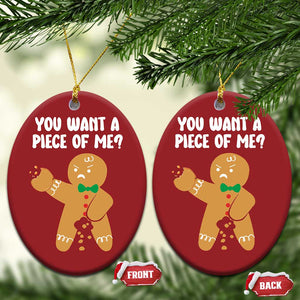 Funny Xmas Dirty Gingerbread Christmas Ornament You Want A Piece Of Me TS09 Oval Red Print Your Wear