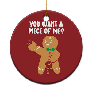 Funny Xmas Dirty Gingerbread Christmas Ornament You Want A Piece Of Me TS09 Print Your Wear