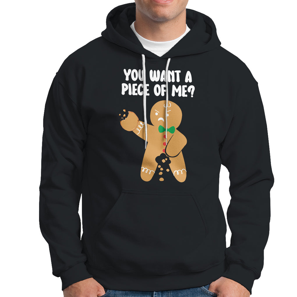 You Want A Piece Of Me Gingerbread Naughty Christmas Hoodie TS09 Sapphire Printyourwear