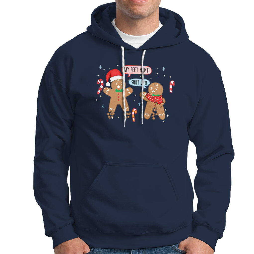 Shut Up Gingerbread Just Broken Feet Naught Christmas Hoodie TS09 Printyourwear