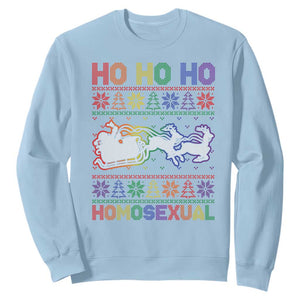 Funny Christmas LGBT Sweatshirt Ho Ho Ho Homosexual TS09 Light Blue Print Your Wear