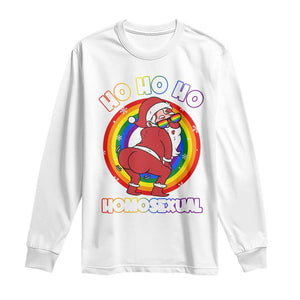 Funny Christmas LGBT Long Sleeve Shirt Santa Ho Ho Ho Homosexual TS09 White Print Your Wear