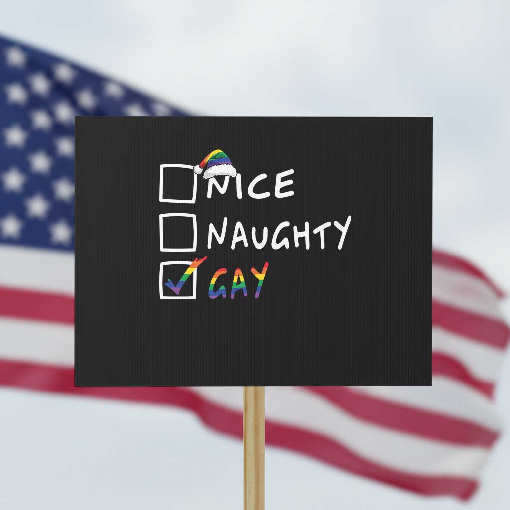 Funny Christmas LGBT Protest Sign Naughty Nice Gay TS09 Horizontal 18