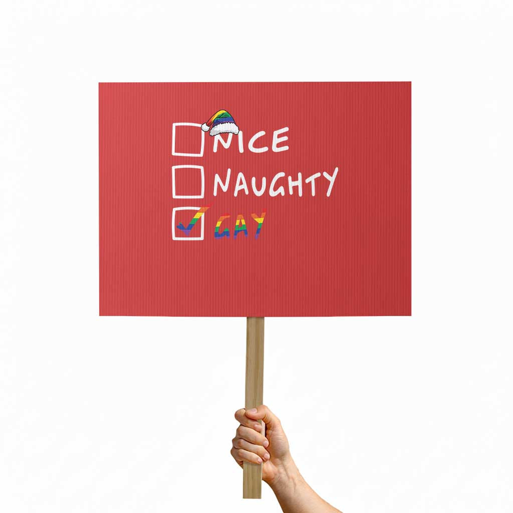Funny Christmas LGBT Protest Sign Naughty Nice Gay TS09 Horizontal 18