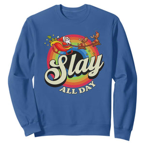 Funny Christmas LGBT Sweatshirt Slay All Day Sleigh Rainbow TS09 Royal Blue Print Your Wear