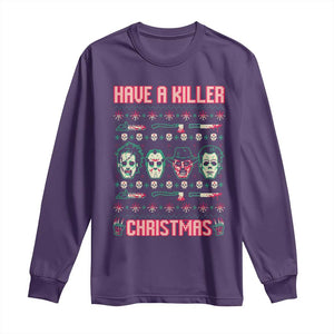 Horror Xmas Long Sleeve Shirt Have A Killer Christmas Horror Characters TS09 Purple Print Your Wear