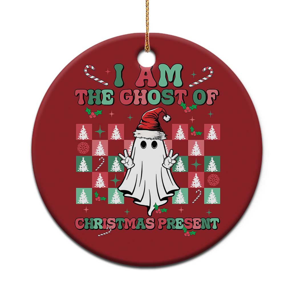 Funny Xmas Christmas Ornament I Am The Ghost Of Christmas Present TS09 Print Your Wear