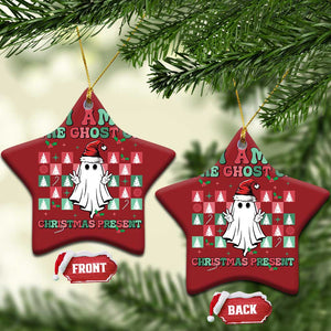 Funny Xmas Christmas Ornament I Am The Ghost Of Christmas Present TS09 Star Red Print Your Wear