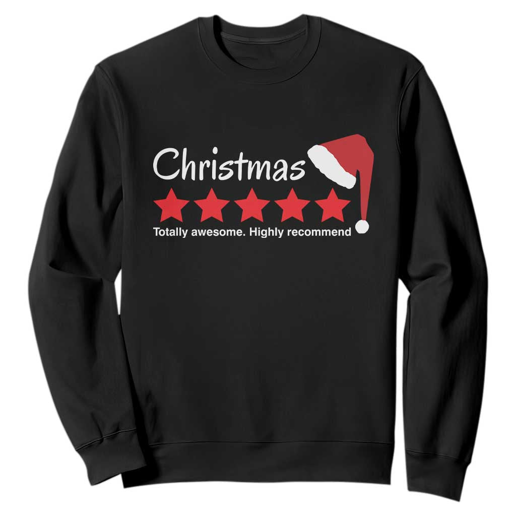 Funny Christmas Sweatshirt Five Stars Totally Awesome Highly Recommend TS09 Black Print Your Wear