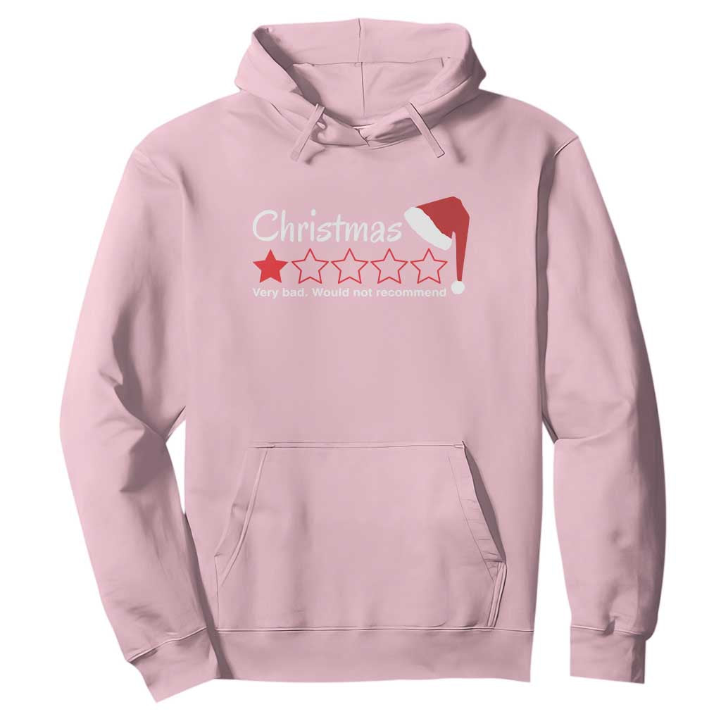 Funny Christmas Bah Humbug Hoodie One Star Very Bad Would Not recommend TS09 Light Pink Print Your Wear