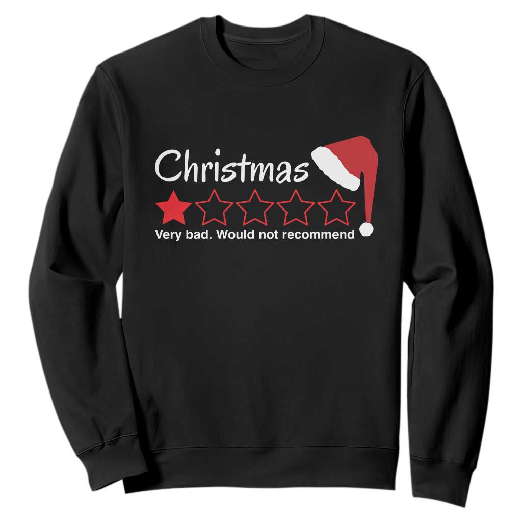 Funny Christmas Bah Humbug Sweatshirt One Star Very Bad Would Not recommend TS09 Black Print Your Wear